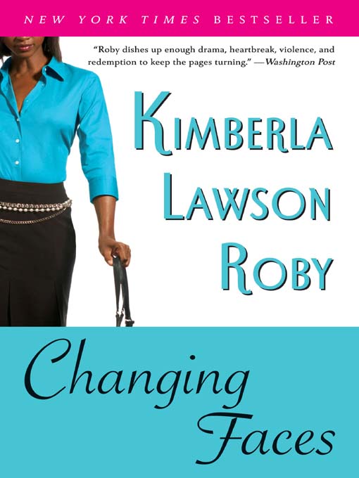 Title details for Changing Faces by Kimberla Lawson Roby - Available